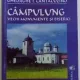 Campulung vechi monumente si biserici - Gheorghe I. Cantacuzino