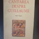 Cantare despre Guillaume (editie bilingva)
