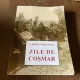 Carnig Stepanian Zile de cosmar (cu dedicatie)