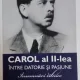 Carol al II-lea - Intre datorie si pasiune - Insemnari zilnice volumul IV 1943-1945