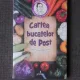 CARTEA BUCATELOR DE POST - DAN SILVIU BOERESCU