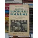 CARTEA LUCRULUI MANUAL , ILIE I. MIREA lipsa pag 5-12