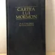 Cartea Lui Mormon - Un Alt Testament al lui Isus Hristos
