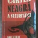CARTEA NEAGRA A SECURITATII - ION MIHAI PACEPA