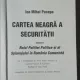 CARTEA NEAGRA A SECURITATII - ION MIHAI PACEPA