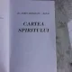 CARTEA SPIRITULUI - SORIN MODREANU-BANAT
