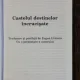 CASTELUL DESTINELOR INCRUCISATE - ITALO CALVINO