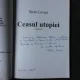 CEASUL UTOPIEI - STELA COVACI   (POEZIE, CU DEDICATIE)