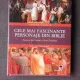 CELE MAI FASCINANTE PERSONAJE DIN BIBLIE, POVESTIRI DIN VECHIUL SI NOUL TESTAMENT
