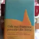 CELE MAI FRUMOASE POVESTIRI DIN BIBLIE - MONICA BROSTEANU TRADUCATOR