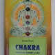 CHAKRA , ADEVARATA ENERGIE A VIETII DE DAVID POND