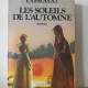 Charles Exbrayat - Les Soleils de L Automne