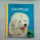 CHIFFON - WALT DISNEY   (CARTE PENTRU COPII, IN LIMBA FRANCEZA)