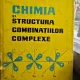 Chimia si structura combinatiilor complexe - Radu Ralea