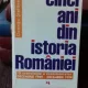 CINCI ANI DIN ISTORIA ROMANIEI - DOMNITA STEFANESCU