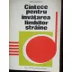 CINTECE PENTRU INVATAREA LIMBILOR STRAINE