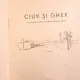CIUK SI GHEK - ARKADIE GAIDAR, TRADUCERE DE OTILIA CAZIMIR SI NICULAE GUMA