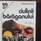 Ciulinii Baraganului - Panait Istrati