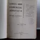 CODUL COMERCIAL ADNOTAT - EFTIMIE ANTONESCU   3 VOLUME