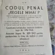 Codul penal Regele Mihai I. Cuantumul amenzilor majorat conform legii nr. 376/1943. Anexa legea nr. 509/1943 pentru pedepsirea in timp de razboi a unor infractiuni  - Const. Gr. Zotta