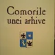 COMORILE UNEI ARHIVE - GEORGETA PENELEA FILITTI