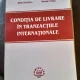 Conditia de livrare in tranzactiile internationale - Caraiani Gheorghe