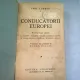 CONDUCATORII EUROPEI - EMIL LUDWIG