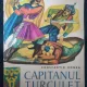 Constatin Nonea - Capitanul Turculet (povestire istorica)