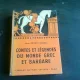 CONTES ET LEGENDES DU MONDE GREC ET BARBARE - LAURA ORVIETO  (CARTE IN LIMBA FRANCEZA)