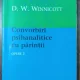 Convorbiri psihanalitice cu parintii - D. W. Winnicott