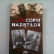 COPIII NAZISTILOR - TANIA CRASNIANSKI