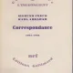 CORRESPONDANCE 1927-1939 - SIGMUND FREUD, ARNOLD ZWEIG  (CARTE IN LIMBA FRANCEZA)