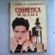 COSMETICA DE A LA Z - LUDMILA COSMOVICI