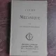 COURS DE MECANIQUE POUR LA CLASSE DE MATHEMATIQUES, COLECTIV DE AUTORI   (CARTE IN LIMBA FRANCEZA)