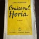 Craisorul Horia - Liviu Rebreanu