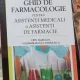 Crin Marcean, Vladimir-Manta Mihailescu - Ghid de Farmacologie pentru Asistenti Medicali si Asistenti de Farmacie
