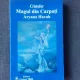 CRISTOFOR, MAGUL DIN CARPATI - ARYANA HAVAH