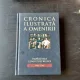 CRONICA ILUSTRATA A OMENIRII. IMPARTIREA LUMII POSTBELICE - 1945-1961  VOL.13