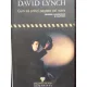 CUM SA PRINZI PESTELE CEL MARE - DAVID LYNCH