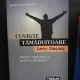 CUVINTE TAMADUITOARE, DE LARRY DOSSEY