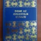 Daniel Schmidt  Enigme ale civilizatiilor disparute