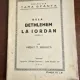 De la Bethlehem la Iordan - Preot T. Negoita