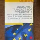 Derularea tranzactiilor comerciale intra si extracomunitare dupa aderarea Romaniei la Uniunea Europeana