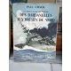 DES DARDANELLES AUX BRUMES DU NORD , PAUL CHACK