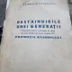DESTAINUIRILE UNEI GENERATII-MONOGRAFIA ISTORICA A PROMOTIEI DE OFITERI DIN TOATE ARMELE ACTIVI SI DE REZERVA 1917- MAIOR C.M. SANDOVICI