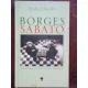 DIALOGURI - BORGES SABATO