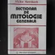 DICTIONAR DE MITOLOGIE GENERALA - VICTOR KERNBACH