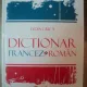 DICTIONAR FRANCEZ - ROMAN DE LYDIA CIUCA , BUCURESTI 2008