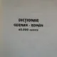 DICTIONAR GERMAN - ROMAN , 60000 DE CUVINTE DE MIHAI ISBASESCU