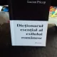 DICTIONARUL ESENTIAL AL EXILULUI ROMANESC - LUCIAN PRICOP